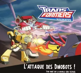 Couverture du produit · ATTAQUE DINOBOTS TRANSF ANIMAT