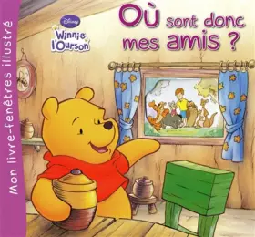 Couverture du produit · Où sont donc mes amis ?