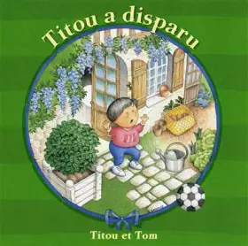 Couverture du produit · Titou a disparu