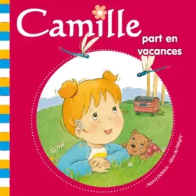 Couverture du produit · Camille part en vacances
