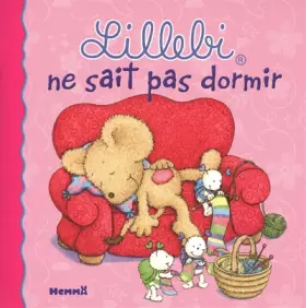 Couverture du produit · LILLEBI NE SAIT PAS DORMIR