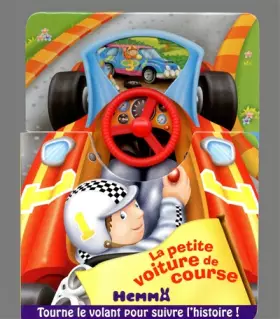 Couverture du produit · LA PETITE VOITURE DE COURSE