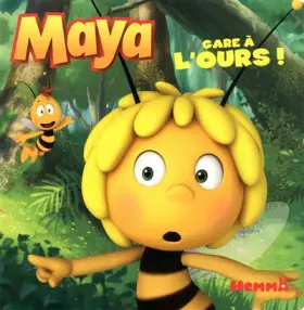 Couverture du produit · MAYA GARE A L'OURS