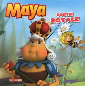 Couverture du produit · MAYA SORTIE ROYALE