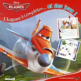 Couverture du produit · Planes - L'histoire ... et des jeux
