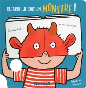 Couverture du produit · Regarde, je suis un monstre !