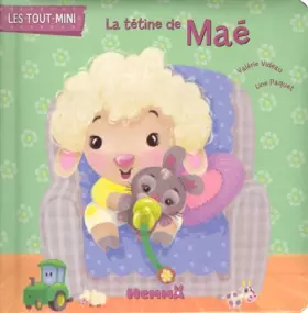 Couverture du produit · La tétine de Maé