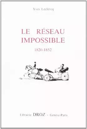 Couverture du produit · Le Réseau Impossible