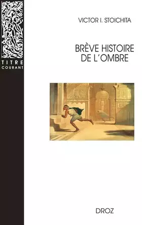 Couverture du produit · Brève histoire de l'ombre