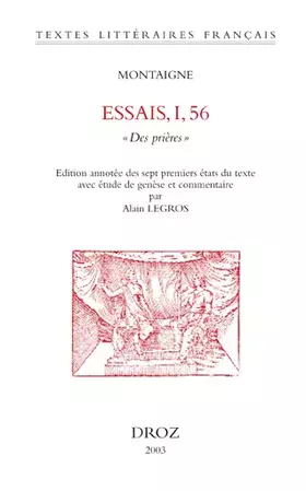 Couverture du produit · Essais, I, 56 : Des prières