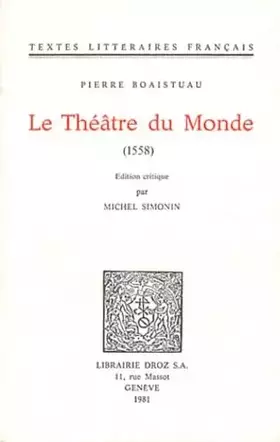 Couverture du produit · LE THEATRE DU MONDE (1558)