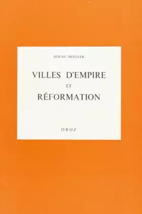 Couverture du produit · Villes d'Empire et Reformation