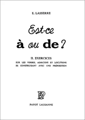 Couverture du produit · Est-ce à ou de 2 : exercice