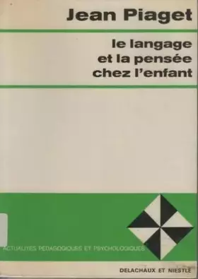 Couverture du produit · Le langage et la pensée chez l'enfant