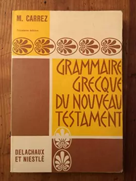 Couverture du produit · grammaire grecque du nouveau testament