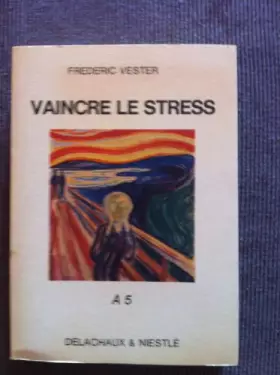Couverture du produit · Vaincre le stress