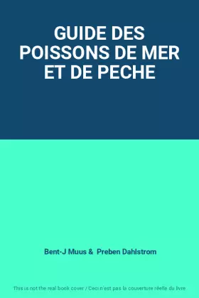 Couverture du produit · GUIDE DES POISSONS DE MER ET DE PECHE