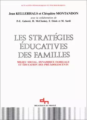 Couverture du produit · LES STRATEGIES EDUCATIVES DES FAMILLES