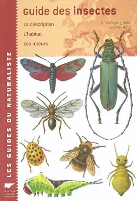 Couverture du produit · Guide des insectes. La description, l'habitat, les moeurs