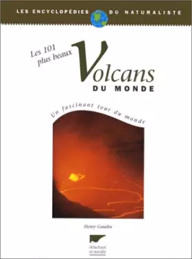 Couverture du produit · Les 101 plus beaux volcans du monde