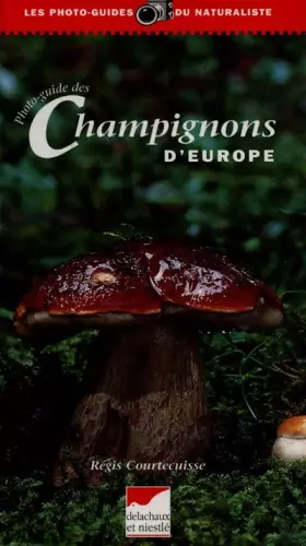 Couverture du produit · Photo-guide des champignons d'Europe