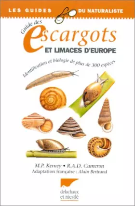 Couverture du produit · Guide des escargots et limaces d'Europe