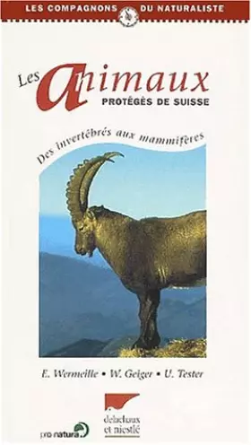 Couverture du produit · Les animaux protégés de Suisse