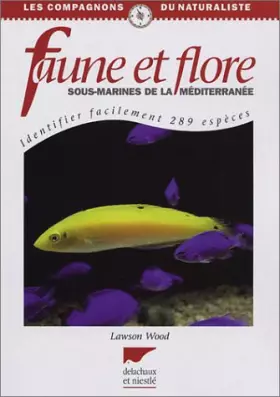 Couverture du produit · Faune et flore sous-marines de la Méditerranée