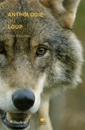 Couverture du produit · Anthologie du loup