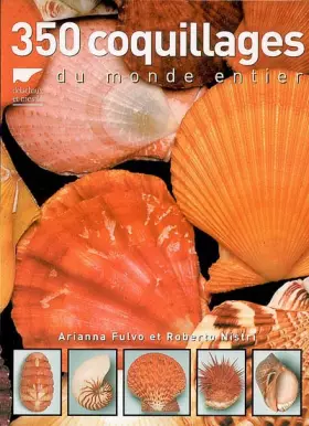 Couverture du produit · 350 Coquillages du monde entier