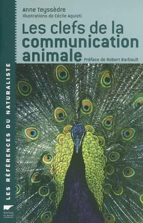 Couverture du produit · Les clefs de la communication animale