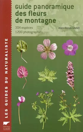 Couverture du produit · Guide panoramique des fleurs de montagne
