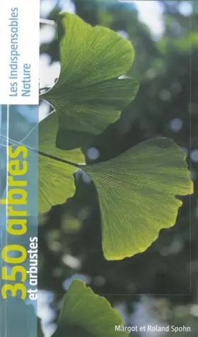 Couverture du produit · 350 arbres et arbustes