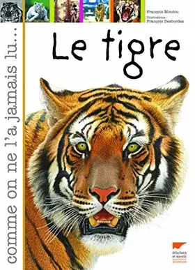 Couverture du produit · Le tigre