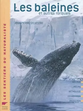 Couverture du produit · La baleine : Et autres rorquals