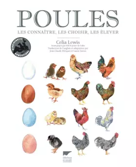 Couverture du produit · Poules: Les connaître, les choisir, les élever