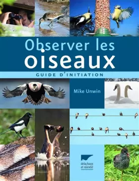 Couverture du produit · Observer les oiseaux. Guide d'initiation