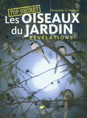 Couverture du produit · Les oiseaux du jardin: Révélations