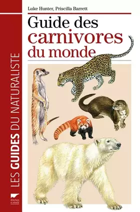 Couverture du produit · Guide des carnivores du monde