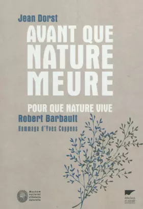 Couverture du produit · Avant que nature meure, pour que nature vive