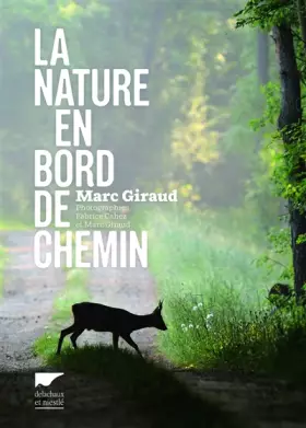 Couverture du produit · La Nature en bord de chemin