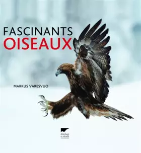 Couverture du produit · Fascinants oiseaux