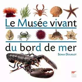 Couverture du produit · Le musée vivant du bord de mer