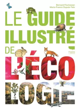 Couverture du produit · Le Guide illustré de l'écologie