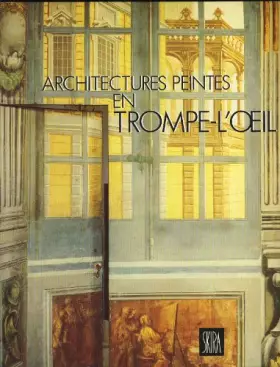 Couverture du produit · Architectures peintes en trompe-l'oeil