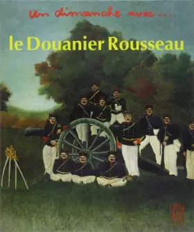 Couverture du produit · Un dimanche avec le Douanier Rousseau