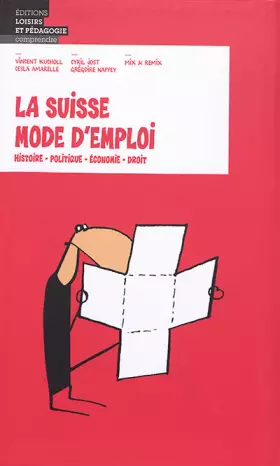 Couverture du produit · La Suisse mode d'emploi