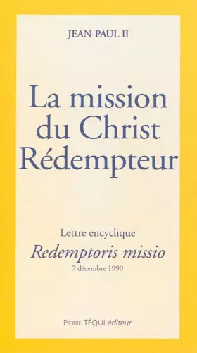 Couverture du produit · Redemptoris missio / mission du christ redempteur