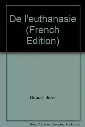 Couverture du produit · De l'euthanasie