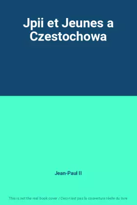 Couverture du produit · Jpii et Jeunes a Czestochowa